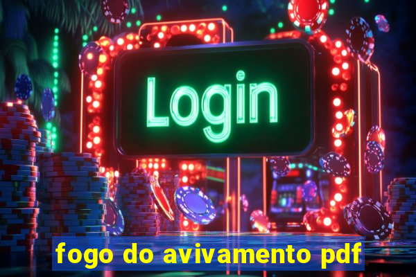 fogo do avivamento pdf